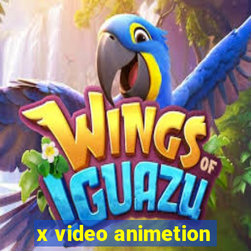 x video animetion